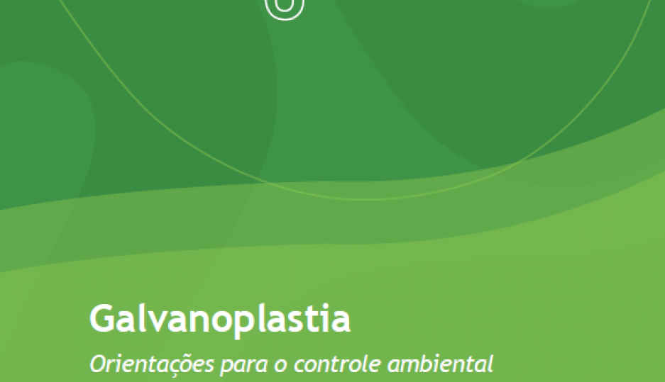 Galvanoplastia - Orientações para o controle ambiental