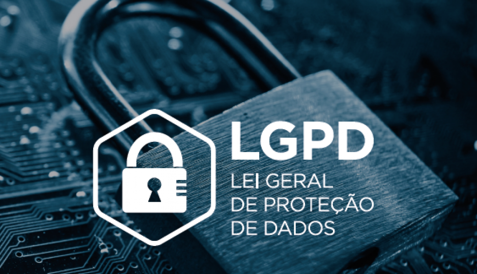 LGPD - LEI GERAL DE PROTEÇÃO DE DADOS